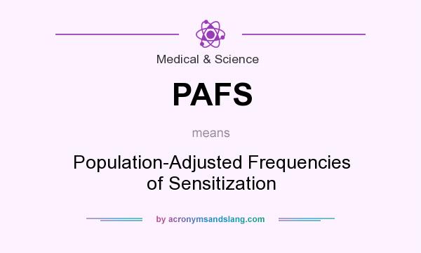 What does PAFS mean? It stands for Population-Adjusted Frequencies of Sensitization
