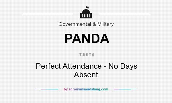 What does PANDA mean? It stands for Perfect Attendance - No Days Absent