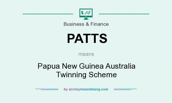 What does PATTS mean? It stands for Papua New Guinea Australia Twinning Scheme