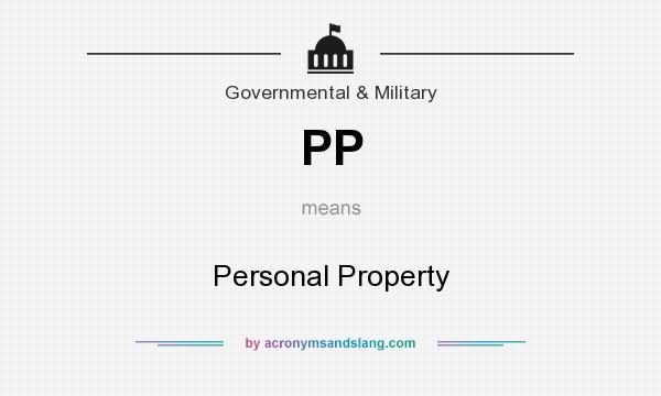 What does PP mean? It stands for Personal Property