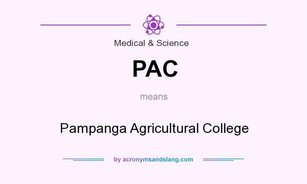 What does PAC mean? It stands for Pampanga Agricultural College