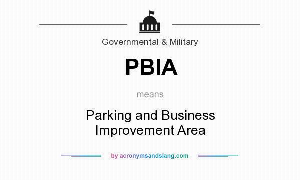 What does PBIA mean? It stands for Parking and Business Improvement Area