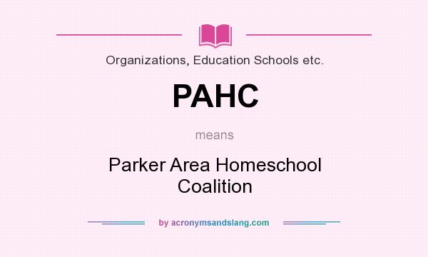 What does PAHC mean? It stands for Parker Area Homeschool Coalition