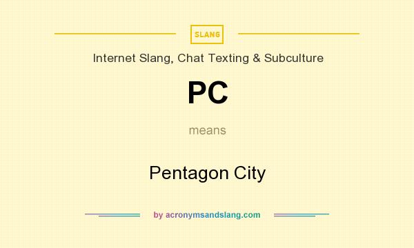 What does PC mean? It stands for Pentagon City