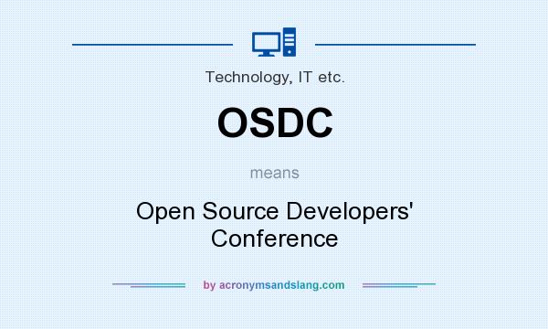 What does OSDC mean? It stands for Open Source Developers` Conference