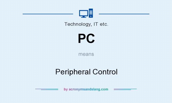 What does PC mean? It stands for Peripheral Control