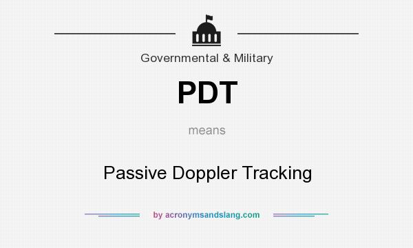 What does PDT mean? It stands for Passive Doppler Tracking