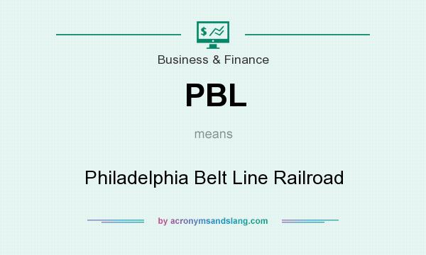 What does PBL mean? It stands for Philadelphia Belt Line Railroad