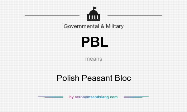 What does PBL mean? It stands for Polish Peasant Bloc