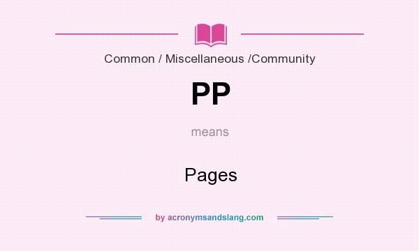 What does PP mean? It stands for Pages