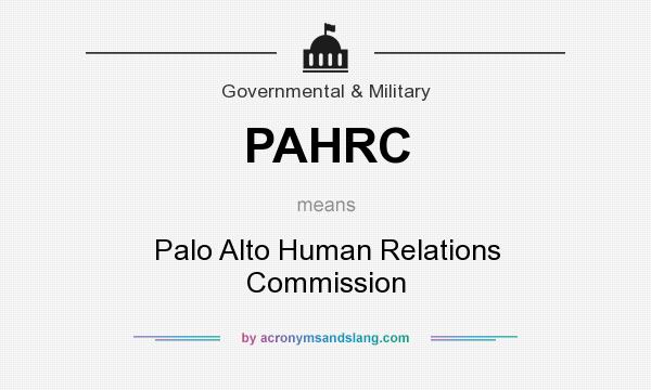 What does PAHRC mean? It stands for Palo Alto Human Relations Commission