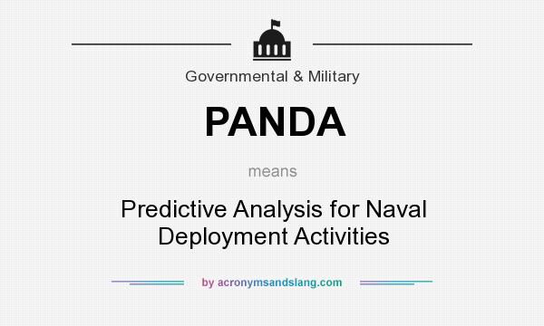 What does PANDA mean? It stands for Predictive Analysis for Naval Deployment Activities