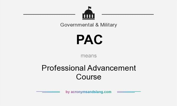 What does PAC mean? It stands for Professional Advancement Course