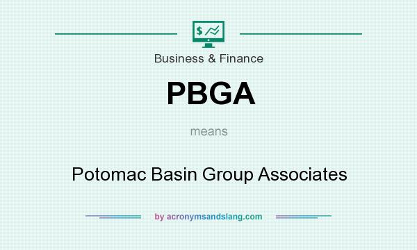 What does PBGA mean? It stands for Potomac Basin Group Associates