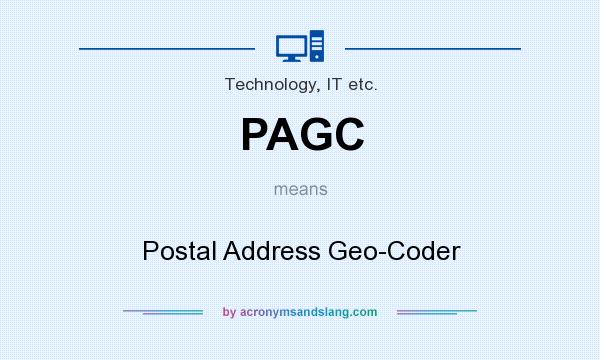 What does PAGC mean? It stands for Postal Address Geo-Coder