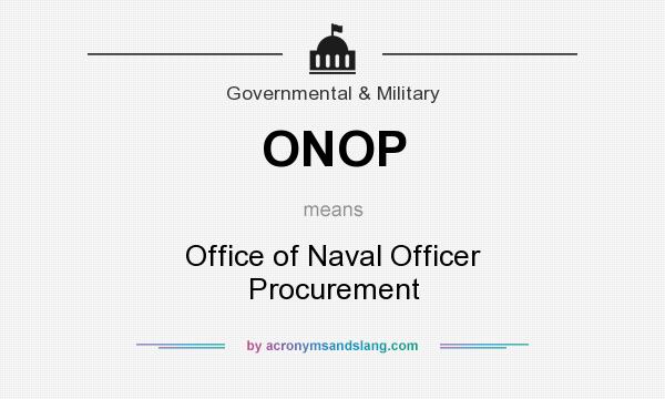 What does ONOP mean? It stands for Office of Naval Officer Procurement