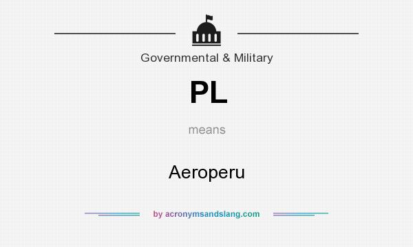 What does PL mean? It stands for Aeroperu