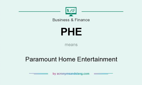 What does PHE mean? It stands for Paramount Home Entertainment