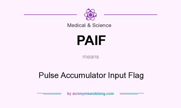What does PAIF mean? It stands for Pulse Accumulator Input Flag