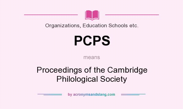 What does PCPS mean? It stands for Proceedings of the Cambridge Philological Society