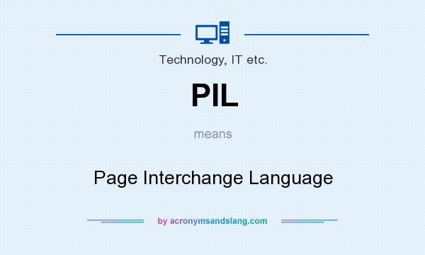 What does PIL mean? It stands for Page Interchange Language