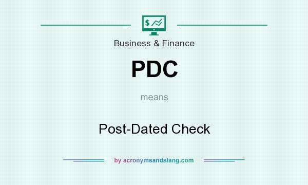 A check definition post dating What does