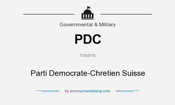 What does PDC mean? It stands for Parti Democrate-Chretien Suisse