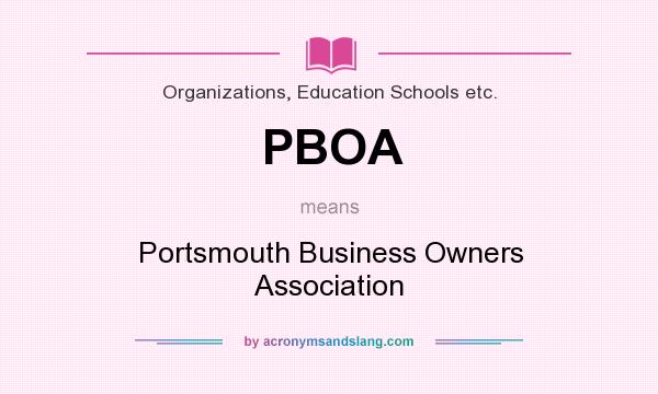 What does PBOA mean? It stands for Portsmouth Business Owners Association