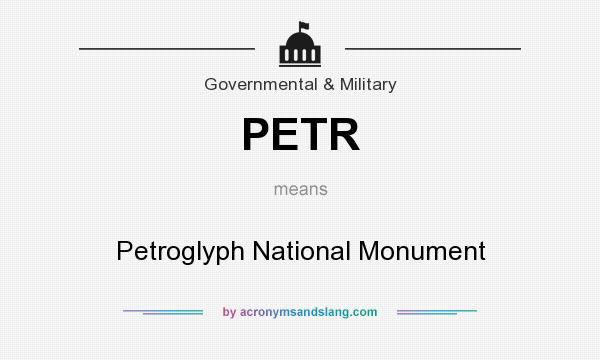 What does PETR mean? It stands for Petroglyph National Monument