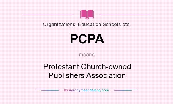 What does PCPA mean? It stands for Protestant Church-owned Publishers Association
