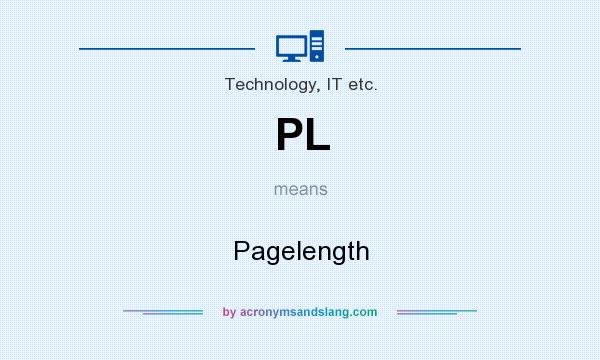 What does PL mean? It stands for Pagelength