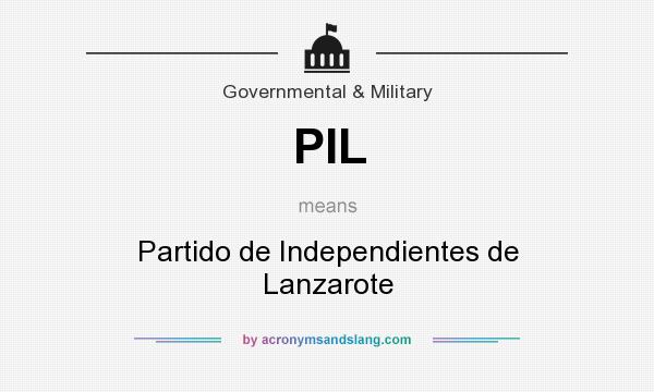 What does PIL mean? It stands for Partido de Independientes de Lanzarote