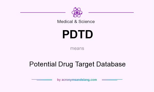 What does PDTD mean? It stands for Potential Drug Target Database