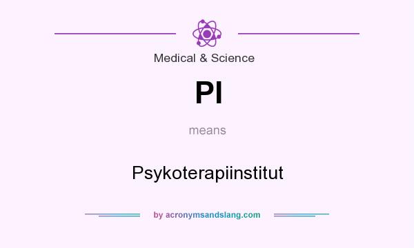 What does PI mean? It stands for Psykoterapiinstitut