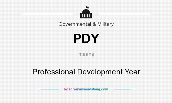What does PDY mean? It stands for Professional Development Year