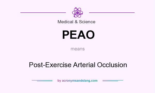 What does PEAO mean? It stands for Post-Exercise Arterial Occlusion