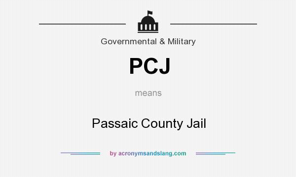 What does PCJ mean? It stands for Passaic County Jail