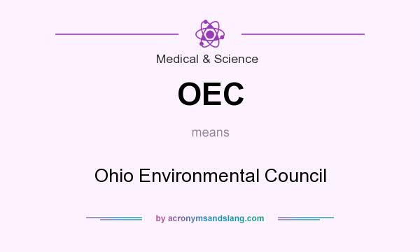 What does OEC mean? It stands for Ohio Environmental Council