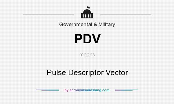 What does PDV mean? It stands for Pulse Descriptor Vector