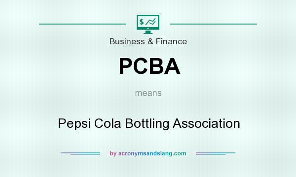 What does PCBA mean? It stands for Pepsi Cola Bottling Association