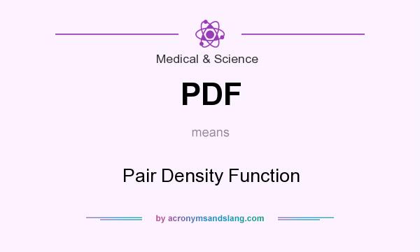 What does PDF mean? It stands for Pair Density Function