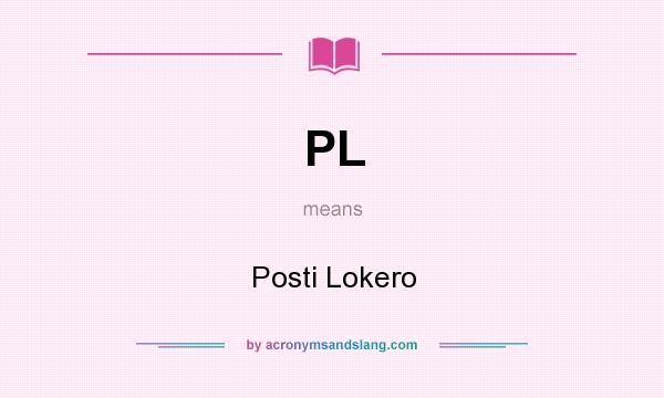 What does PL mean? It stands for Posti Lokero