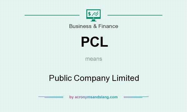 What does PCL mean? It stands for Public Company Limited