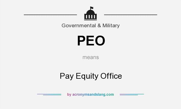 What does PEO mean? It stands for Pay Equity Office