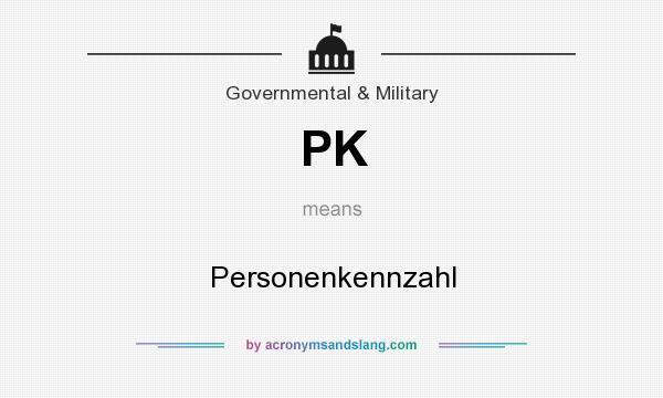 What does PK mean? It stands for Personenkennzahl