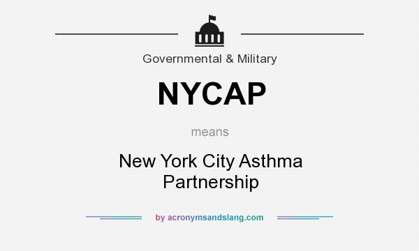 What does NYCAP mean? It stands for New York City Asthma Partnership
