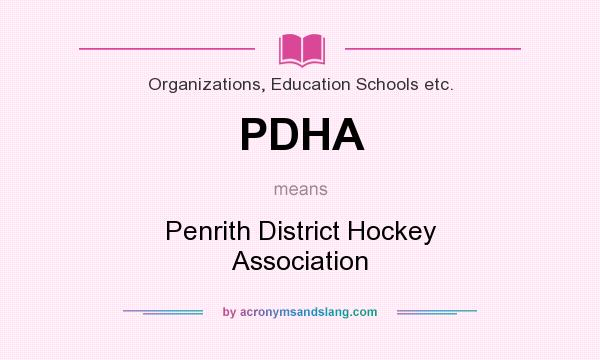 What does PDHA mean? It stands for Penrith District Hockey Association