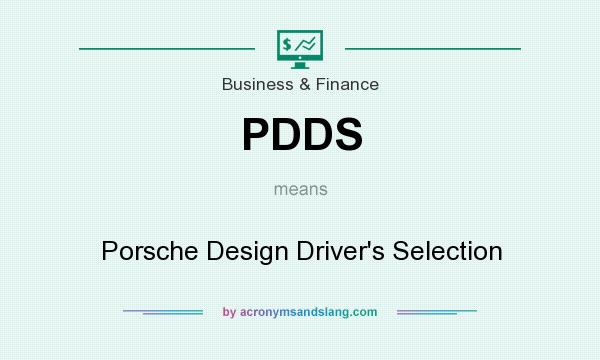 What does PDDS mean? It stands for Porsche Design Driver`s Selection