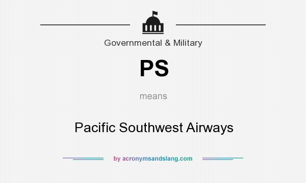 What does PS mean? It stands for Pacific Southwest Airways