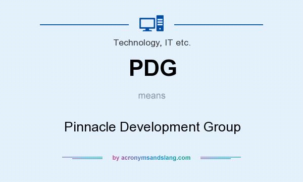 What does PDG mean? It stands for Pinnacle Development Group